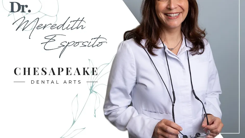 Chesapeake Dental Arts- Dr. Meredith S. Esposito, DMD - Dentist in Annapolis, MD