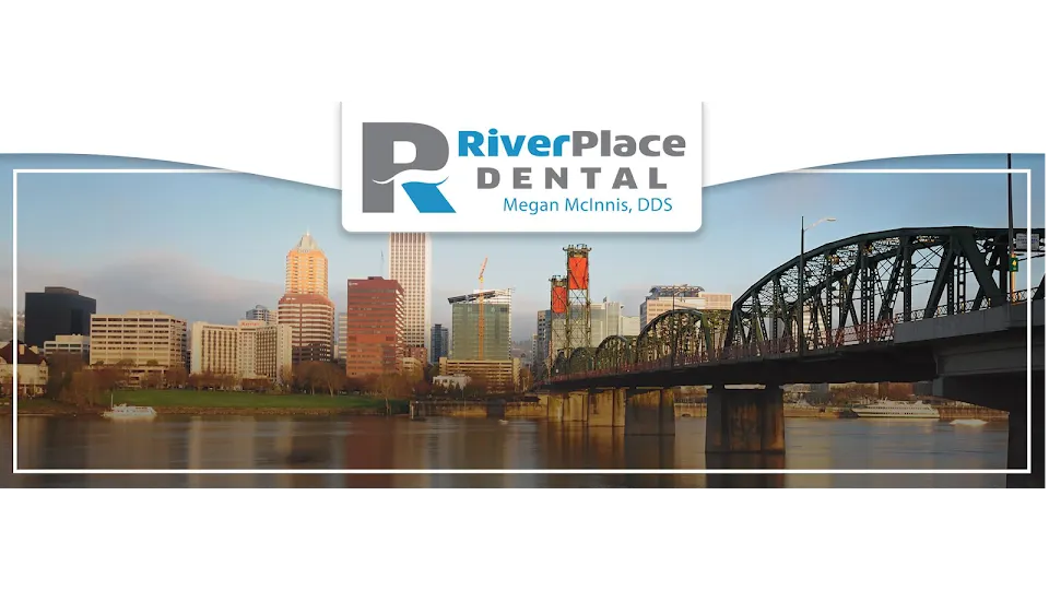 RiverPlace Dental - Dentist in Portland, OR